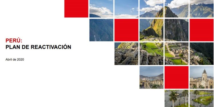 PERÚ: PLAN DE REACTIVACIÓN